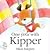 One Year with Kipper Hardcover September 21, 2006