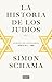 La historia de los judíos: Vol. I - En busca de las palabras, 1000 A.E.C. - 1492