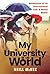 My University of the World:...