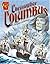 Christopher Columbus: Famous Explorer (Graphic Biographies)