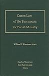 Canon Law of the Sacraments for Parish Ministry