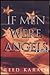 If Men Were Angels (Politic...