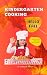 Kindergarten Cooking: Hello...