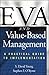 EVA and Value-Based Management: A Practical Guide to Implementation by S. David Young (2000-12-13)