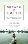 Breach of Faith Hurricane Katrina & the Near Death of a Great American City