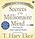 Secrets of the Millionaire Mind : CD Rom -