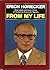 From my life by Erich Honecker From my life by Erich Honecker