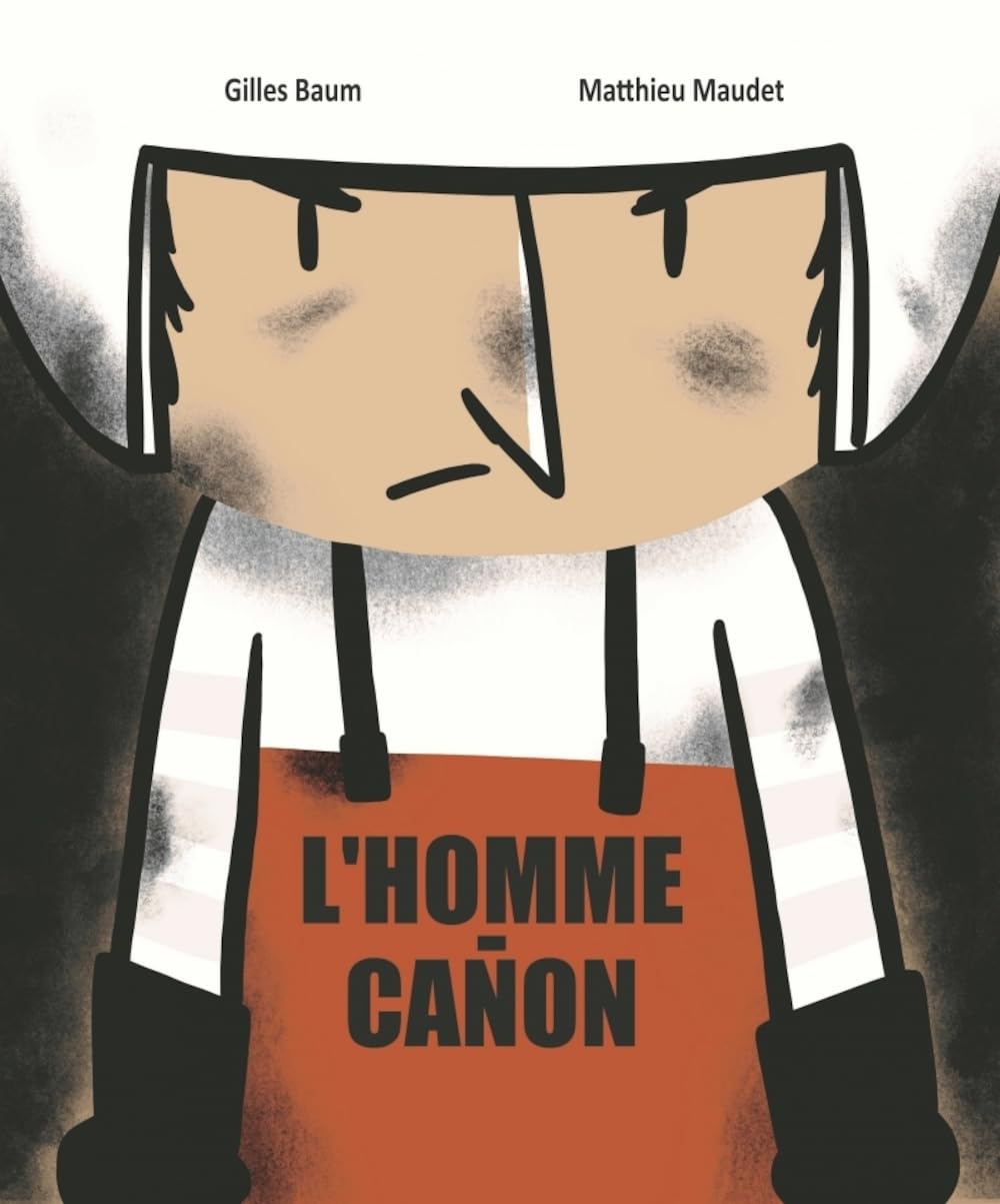 L'homme canon (Hardcover)