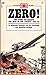 Zero! The Story of Japan's ...