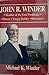 John R Winder - Member of the First Presidency - Pioneer - Temple Builder - Dairyman