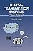 Digital Transmission Systems: 3rd (Third) edition