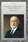 Teachings of Presidents of the Church