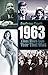 1963: That Was the Year That Was by Andrew Cook (2013-04-01)