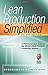 Lean Production Simplified by Pascal Dennis(1988-09-01)