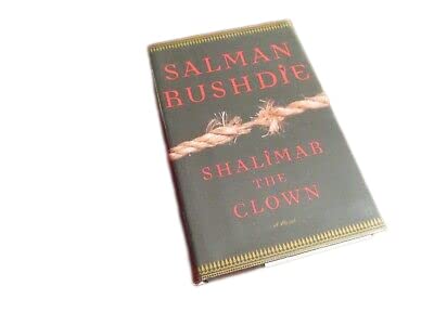 Antique Rare SIGNED ~ Shalimar the Clown by Salman Rushdie (2005) 1st/1st Edition Novel [Hardcover] Rushdie