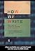How We Write: Writing as Creative Design by Sharples, Mike (1998) Paperback