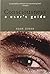 Consciousness: A User?s Guide by Adam Zeman (2004-09-10)