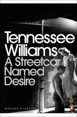 [A Streetcar Named Desire] (By: Tennessee Williams) [published: September, 2009]