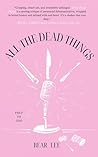 All The Dead Things