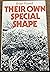 Their own special shape by Brian Powell