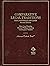 Comparative Legal Traditions : Text, Materials, and Cases on the Civil and Common Law Traditions, With Special Reference to French, German, English)