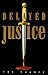 Delayed Justice