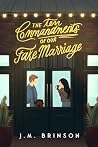 The Ten Commandments of Our Fake Marriage Book cover for The Ten Commandments of Our Fake Marriage