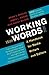 Working with Words: A Handbook for Media Writers and Editors by Brian S. Brooks (2012-12-07)