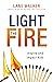 Light The Fire
