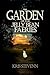 The Garden Of The Jelly Bean Faeries