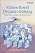 Values-Based Decision-Making for the Caring Professions: The Fundamentals of Ethical Decision-Making by Dr. David Seedhouse (19-Aug-2005) Paperback