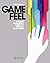 Game Feel: A Game Designer's Guide to Virtual Sensation (Morgan Kaufmann Game Design Books) by Swink Steve (2008-10-13) Paperback