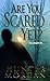 Are You Scared Yet? by Morgan, Hunter (2007) Mass Market Paperback