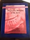 Diagnostic Imaging of the Jaws Diagnostic Imaging of the Jaws
