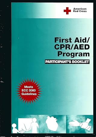 First Aid Cpr Aed Program: Participants Booklet