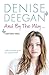 And by the Way by Denise Deegan (2011-02-01)