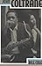 John Coltrane by Bill Cole (1993-08-21)