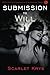Submission to Will by Scarlet Krys
