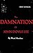 The damnation of John Doyle Lee by Ward Hawkins