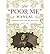[(The Poor Me Manual: Perfecting Self Pity-My Own Story )] [Author: Hunter Lewis] [Apr-2014]