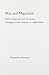 War and Migration: Social Networks and Economic Strategies of the Hazaras of Afghanistan (Middle East Studies: History, Politics & Law) by Alessandro Monsutti (2012-12-07)