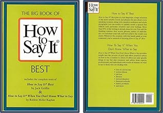 How to Say It Best: How to Say It Best / How to Say It When You Don't Know What to Say