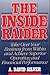 Inside Raider: Applying Take-overs Tactics to Your Business to Increase Cashflow and Productivity by A.David Silver (1990-06-21)