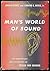 Man's world of sound