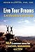 Live Your Dreams... Let Reality Catch Up: NLP and Common Sense for Coaches, Managers and You by Ellerton, Roger published by Trafford Publishing Paperback