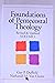 Foundations of Pentecostal Theology Vol1
