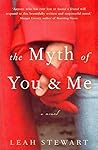 The Myth of You & Me