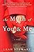 The Myth of You & Me