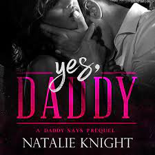 Yes, Daddy (Stonebridge Daddies, #4.5)