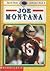 Joe Montana (Sports Shots Collector'S, Book 2)